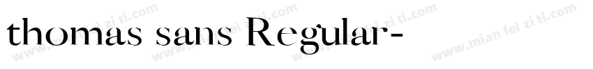 thomas sans Regular字体转换